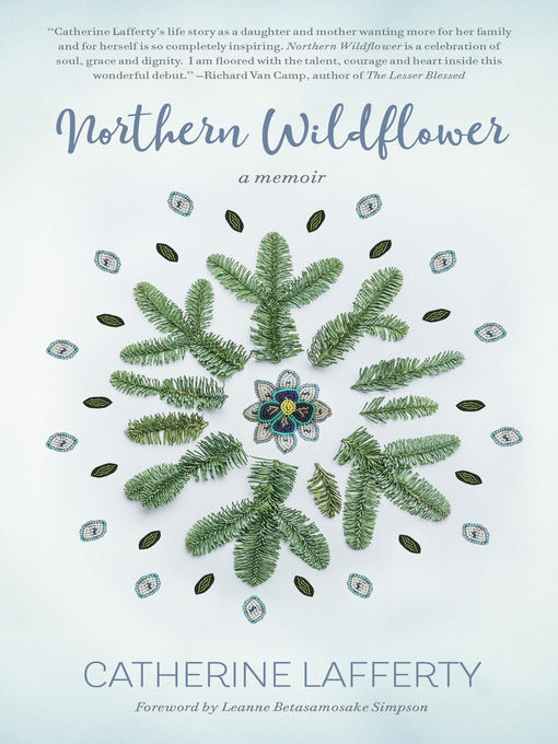 Title details for Northern Wildflower by Catherine Lafferty - Available